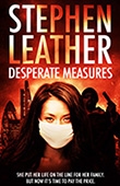Desperate Measures - Stephen Leather book cover